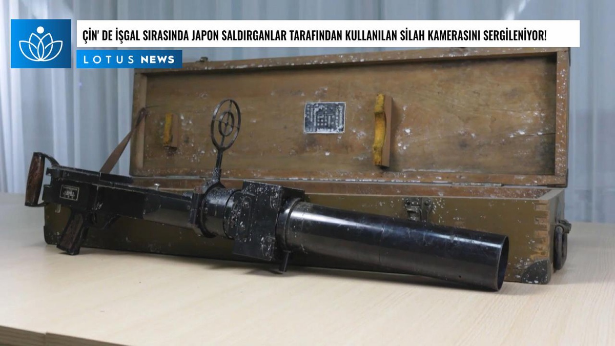 Video: Çin Müzesi, Çin\'in İşgali Sırasında Japon Saldırganlar Tarafından Kullanılan Silah Kamerasını Sergiliyor
