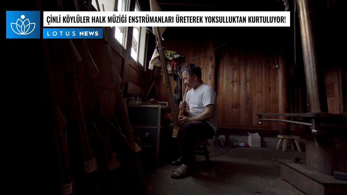 Video: Çinli Köylüler Halk Müziği Enstrümanları Üreterek Yoksulluktan Kurtuluyor