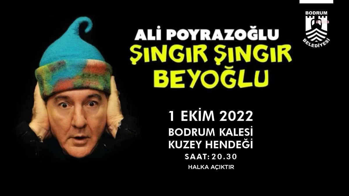 Ali Poyrazoğlu, "Şıngır Şıngır Beyoğlu" ile 1 Ekim\'de Bodrum Kalesi\'nde