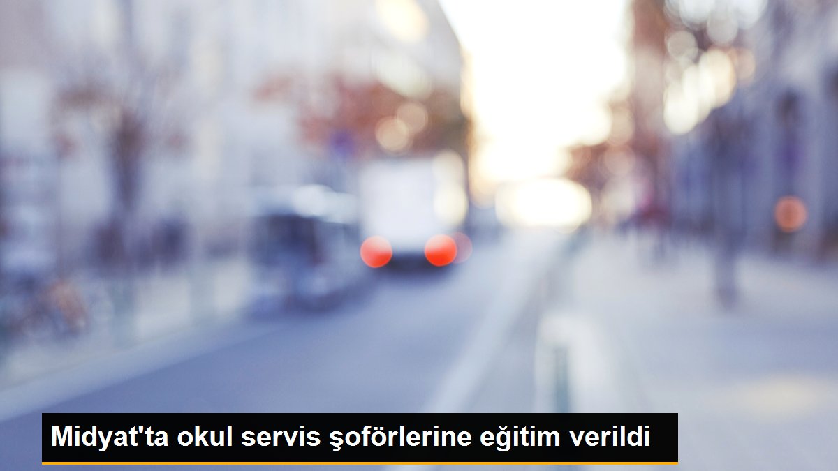 Midyat\'ta okul servis şoförlerine eğitim verildi