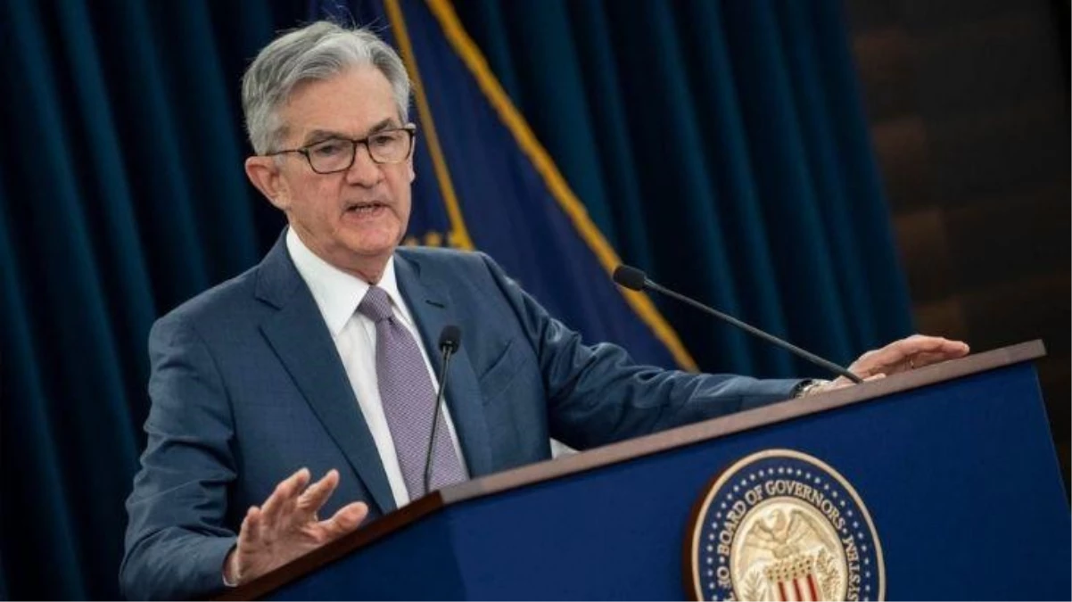 Fed Başkanı Powell: Olağan dışı bir dizi ekonomik aksaklıkla uğraşıyoruz