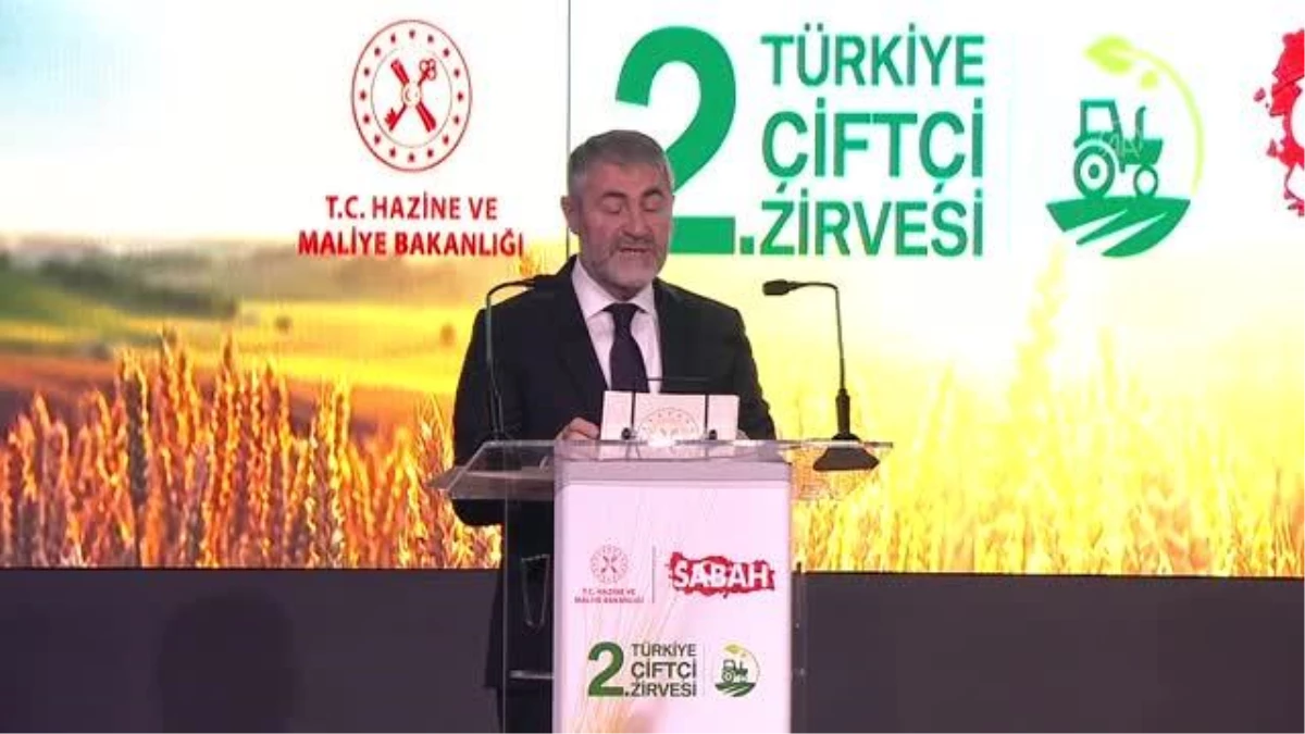 Hazine ve Maliye Bakanı Nebati, "2. Türkiye Çiftçi Zirvesi"nde konuştu Açıklaması