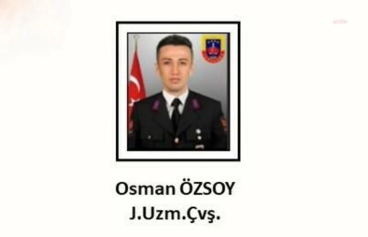 Msb: Jandarma Uzman Çavuş Osman Özsoy Şehit Oldu