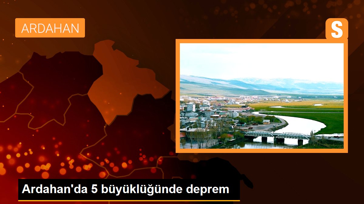 Ardahan\'da 5 büyüklüğünde deprem