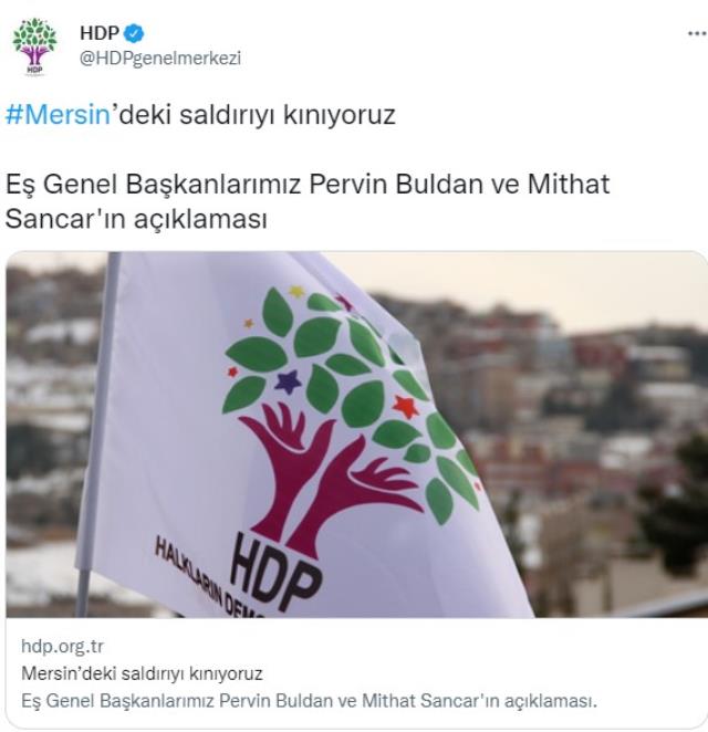 Mersin'de polisevine düzenlenen terör saldırısına HDP'den kınama Mersin'de polisevine düzenlenen terör saldırısına HDP'den kınama
