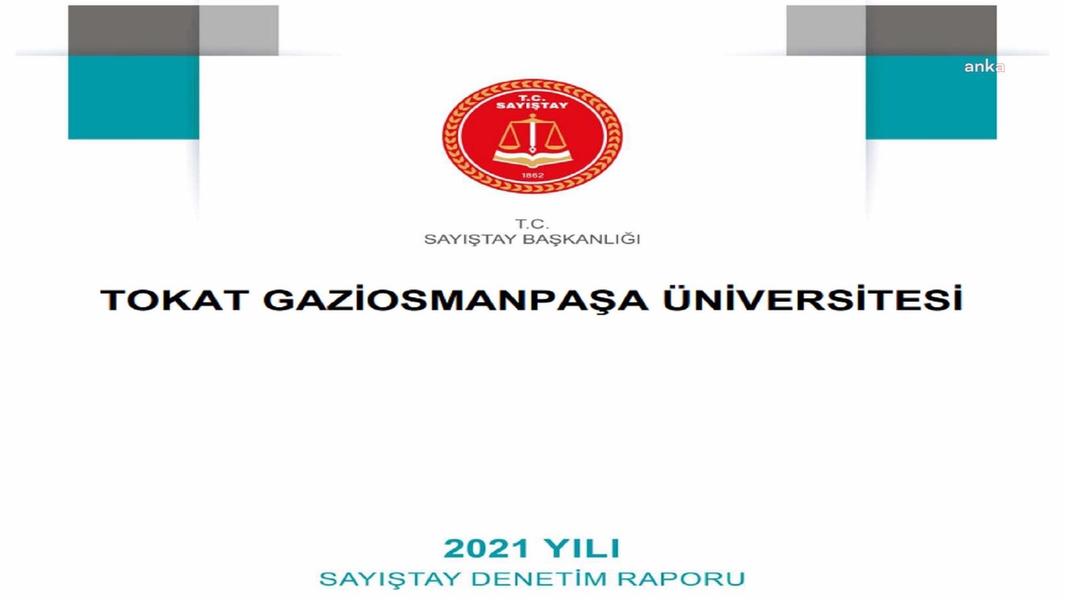 Sayıştay Raporu: Tokat Gaziosmanpaşa Üniversitesi\'nde 5 Personel, Görevde Yükselme Sınavına Tabi Olan Şube Müdürlüğü Kadrosuna Sınav Şartı...
