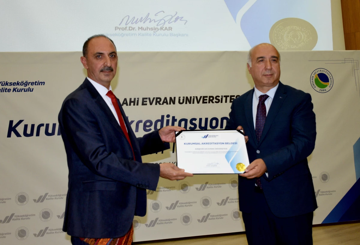 Kırşehir Ahi Evran Üniversitesine Kurumsal Akreditasyon Belgesi verildi