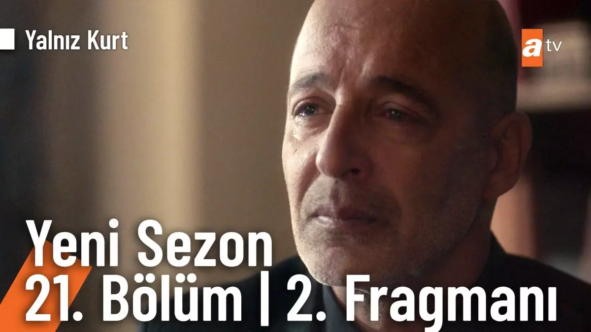 Yalnız Kurt 21. Bölüm 2. Fragmanı | Yeni sezon yakında atv\'de! @Yalnız Kurt ?