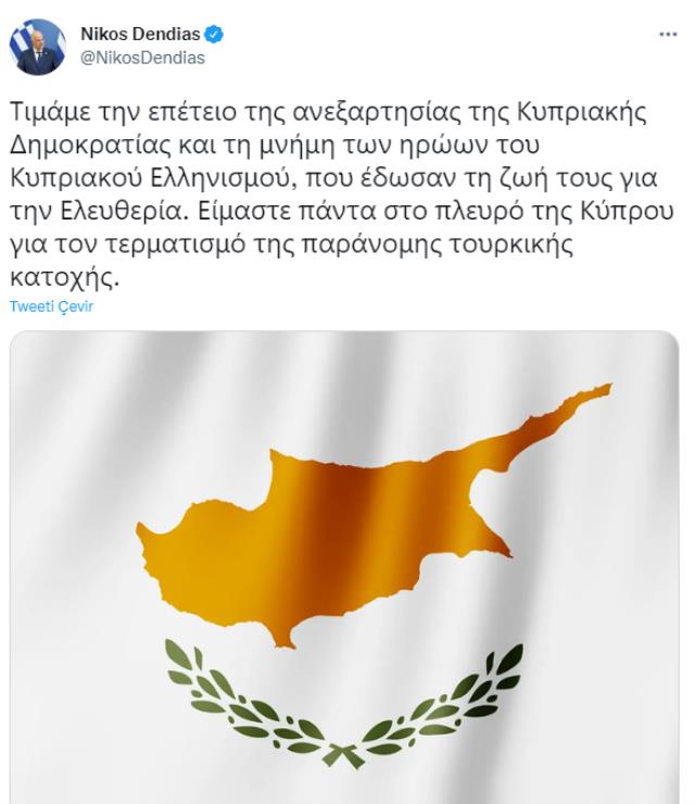 Yunan Dışişleri Bakanı Dendias: Yasa dışı Türk işgalinin sona ermesi için her zaman Kıbrıs'ın yanındayız.