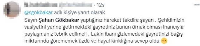 Şehidin vasiyetine destek vermek için yaptığı bağışın miktarını paylaşan Şahan Gökbakar'a tepki yağıyor Şehidin vasiyetine destek vermek için yaptığı bağışın miktarını paylaşan Şahan Gökbakar'a tepki yağıyor