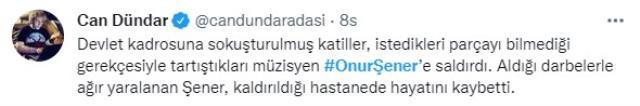 Ünlü isimler, müzisyen Onur Şener'in öldürülmesine sessiz kalmadı: Yazıklar olsun