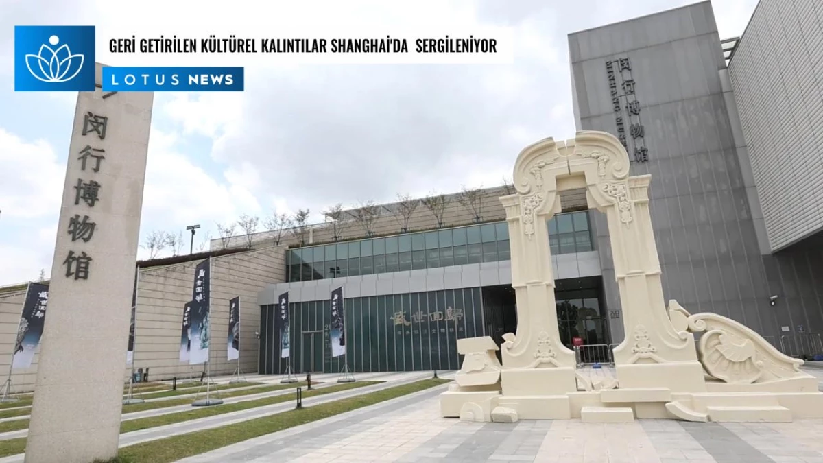 Video: Geri Getirilen Kültürel Kalıntılar Shanghai\'da Sergileniyor