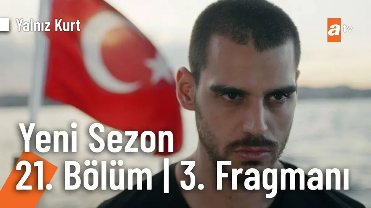 Yalnız Kurt 21. Bölüm 3. Fragmanı | Yeni sezon yakında atv\'de!