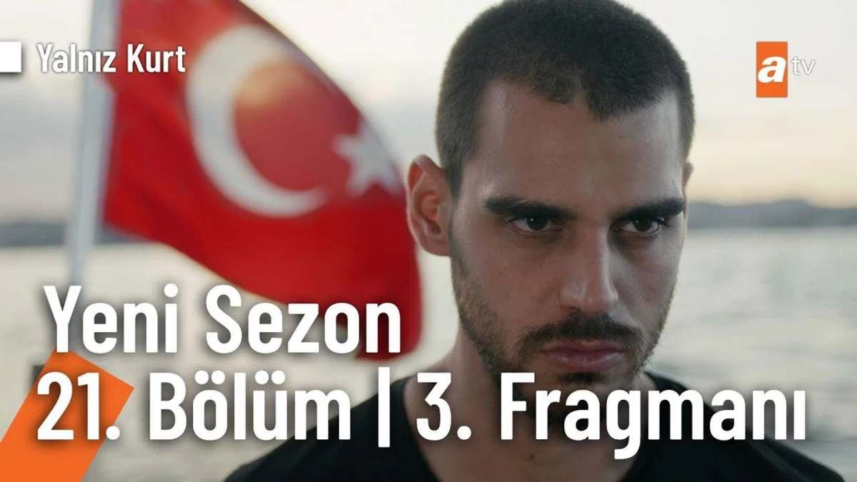 Yalnız Kurt 21. Bölüm 3. Fragmanı | Yeni sezon yakında atv\'de! @Yalnız Kurt ?