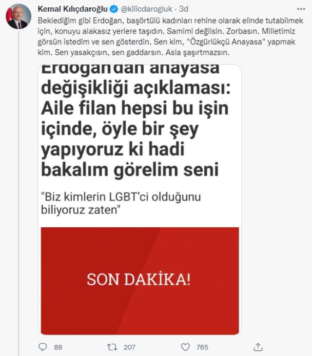 Kılıçdaroğlu'ndan Erdoğan'ın LGBT çıkışına ilk tepki: Başörtülü kadınları rehin tutmak için konuyu alakasız yerlere taşıdın Kılıçdaroğlu'ndan Erdoğan'ın LGBT çıkışına ilk tepki: Başörtülü kadınları rehin tutmak için konuyu alakasız yerlere taşıdın
