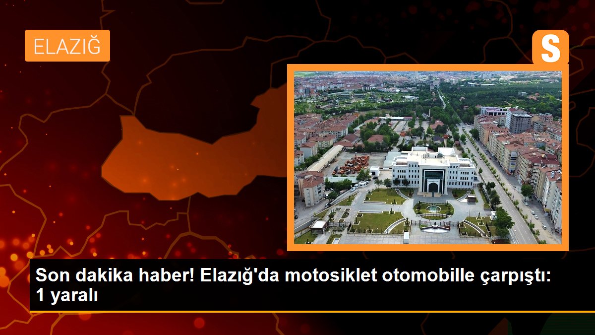 Son dakika haber! Elazığ\'da motosiklet otomobille çarpıştı: 1 yaralı