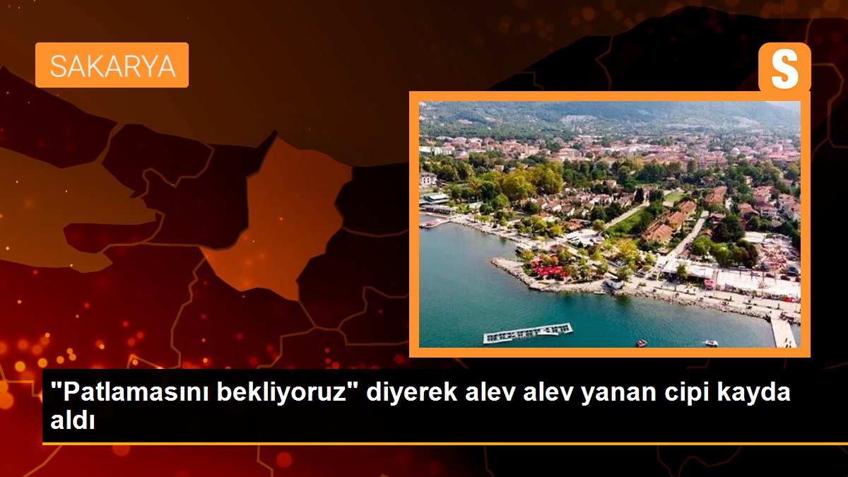 "Patlamasını bekliyoruz" diyerek alev alev yanan cipi kayda aldı