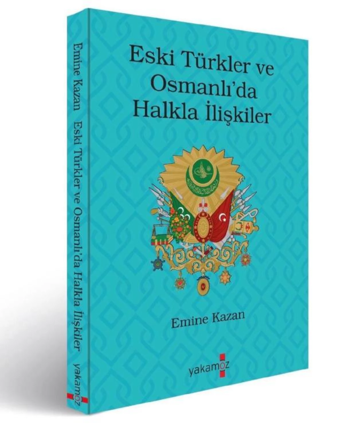 The Book \'Public Relations in Old Turks and Ottomans\' is now available