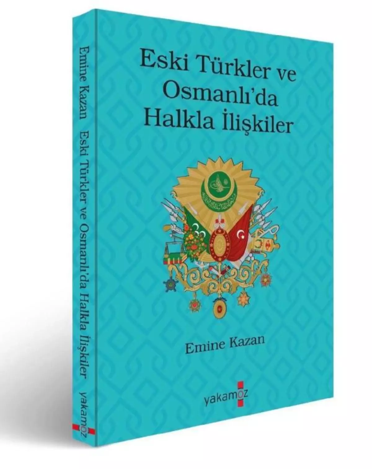 The Book \'Public Relations in Old Turks and Ottomans\' is now available