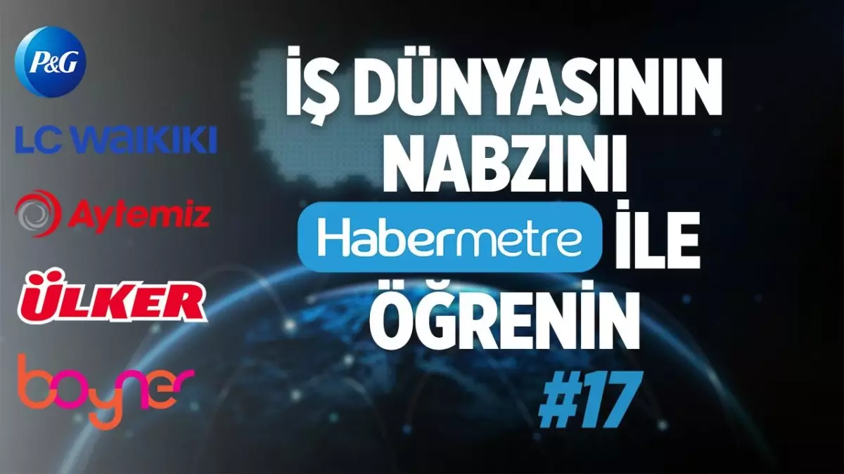 "Habermetre 3 - 9 Ekim 2022 Şirketler Gündemi ile iş dünyasından haftanın en önemli haberleri"