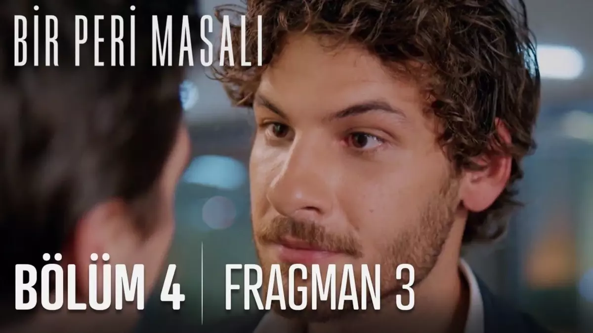 Bir Peri Masalı 4. Bölüm 3. Fragmanı