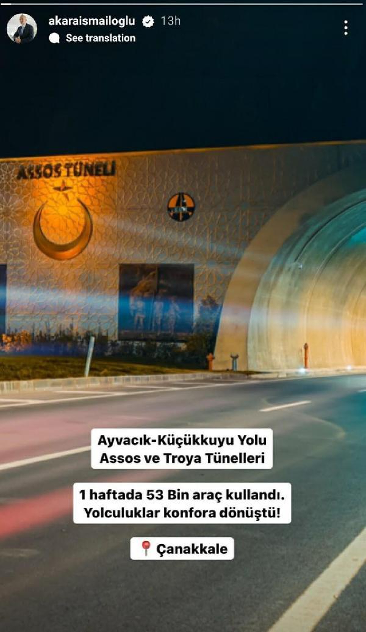 Bakan Karaismailoğlu: \'Assos\' ve \'Troya\' tünellerinden 1 haftada 53 bin araç geçti