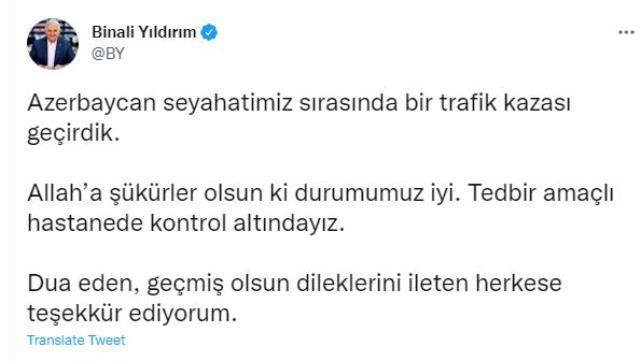 AK Parti Genel Başkan Vekili Binali Yıldırım Azerbaycan'da trafik kazası geçirdi!