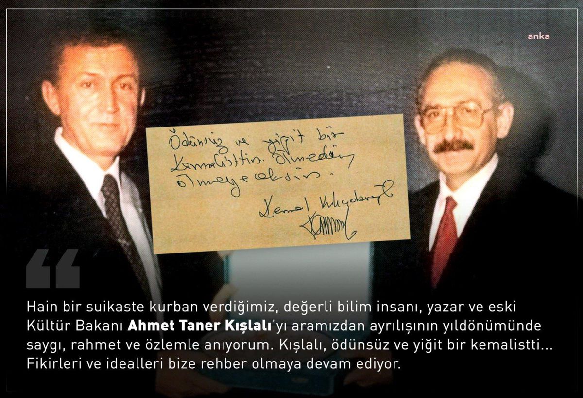 Kılıçdaroğlu: Ahmet Taner Kışlalı\'yı, Aramızdan Ayrılışının Yıl Dönümünde Saygı, Rahmet ve Özlemle Anıyorum