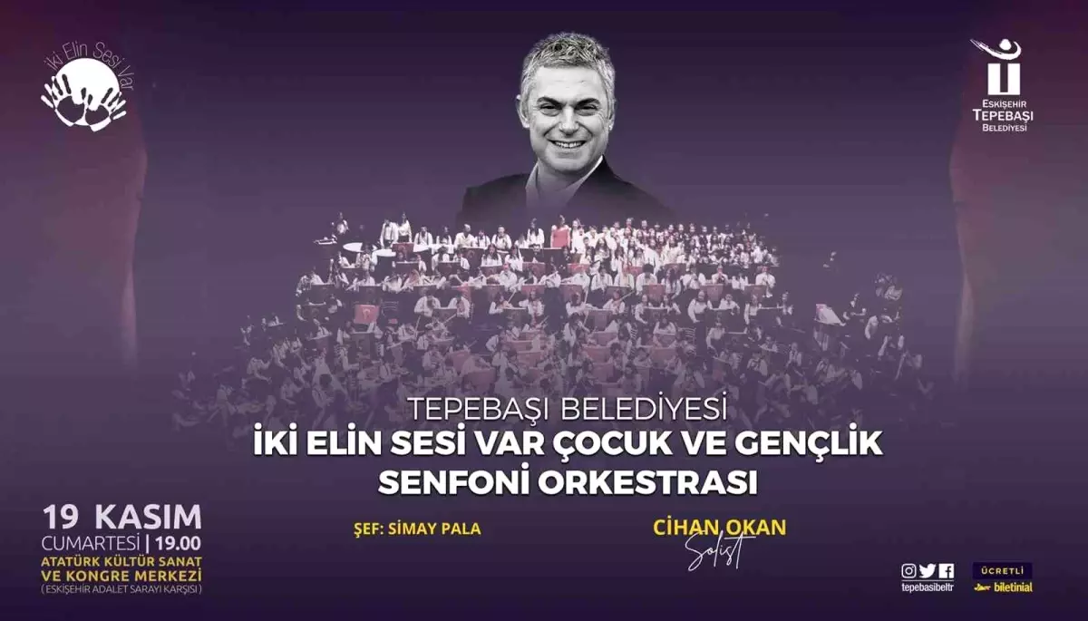 İki elin sesi var senfoni orkestrası konser verecek