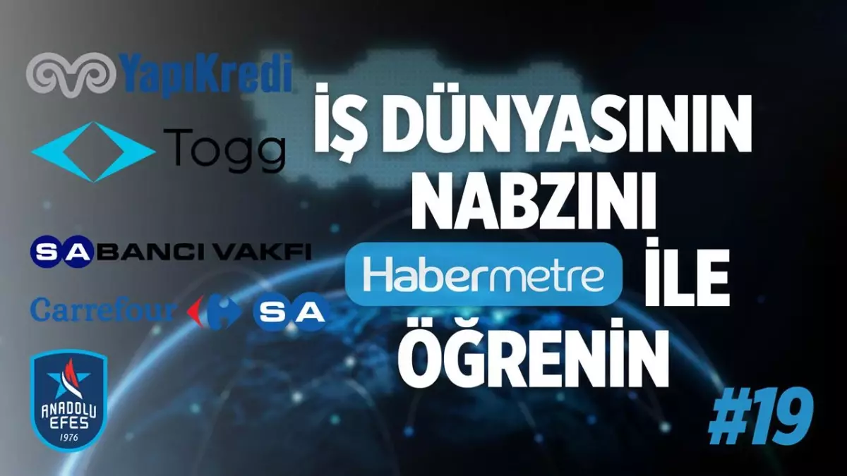 "Habermetre 17 - 23 Ekim 2022 Şirketler Gündemi ile iş dünyasından haftanın en önemli haberleri"