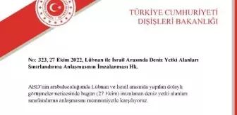 Dışişleri'nden, Lübnan ile İsrail'in yaptığı anlaşmaya ilişkin açıklama