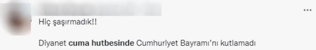 Diyanet, 28 Ekim Cuma hutbesi yayındı! Cumhuriyet ve Atatürk'ün yer almaması tepki çekti Diyanet, 28 Ekim Cuma hutbesi yayındı! Cumhuriyet ve Atatürk'ün yer almaması tepki çekti