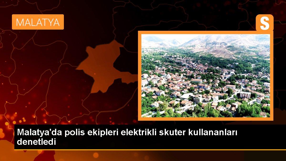 Malatya\'da polis ekipleri elektrikli skuter kullananları denetledi