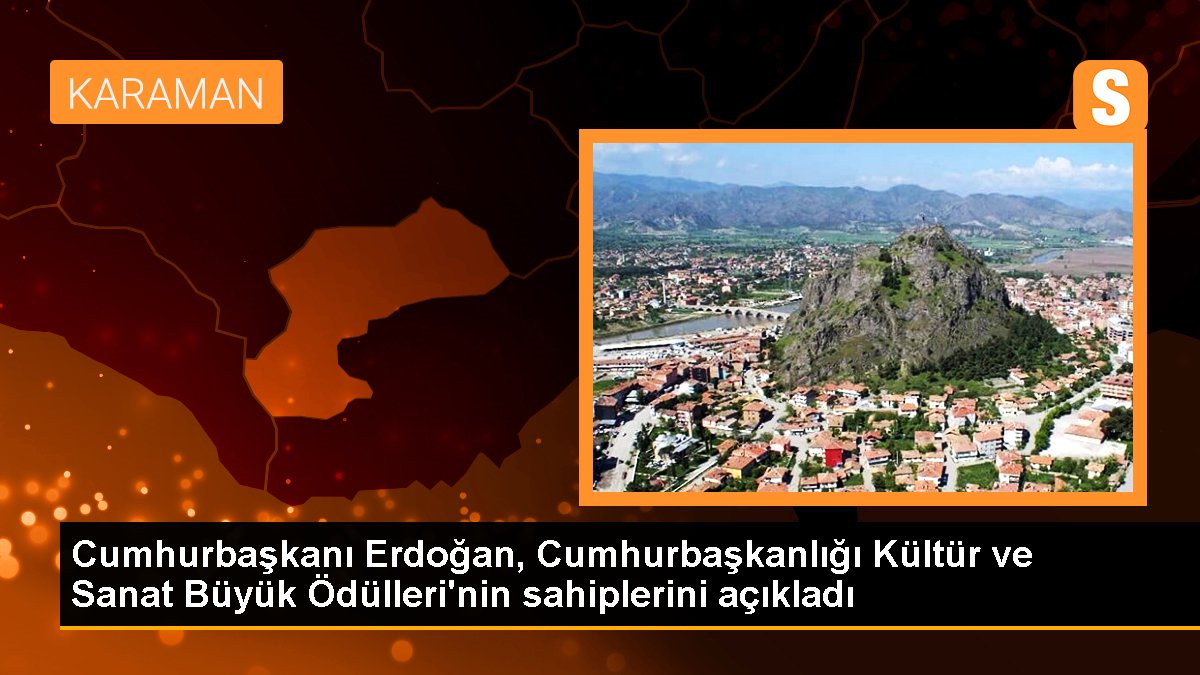 Cumhurbaşkanı Erdoğan, Cumhurbaşkanlığı Kültür ve Sanat Büyük Ödülleri\'nin sahiplerini açıkladı