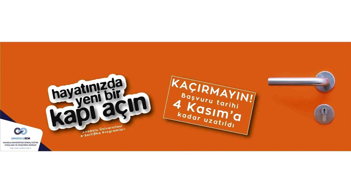 Anadolu Üniversitesi e-Sertifika Programları için kayıt tarihi 4 Kasım\'a kadar uzatıldı