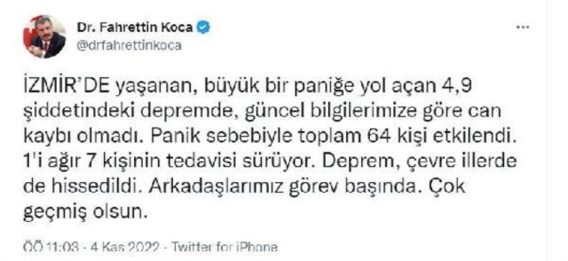 Son Dakika! Sağlık Bakanı Koca: İzmir'de depremden panik sebebiyle 64 kişi etkilendi, 1'i ağır 7 kişinin tedavisi sürüyor Son Dakika! Sağlık Bakanı Koca: İzmir'de depremden panik sebebiyle 64 kişi etkilendi, 1'i ağır 7 kişinin tedavisi sürüyor