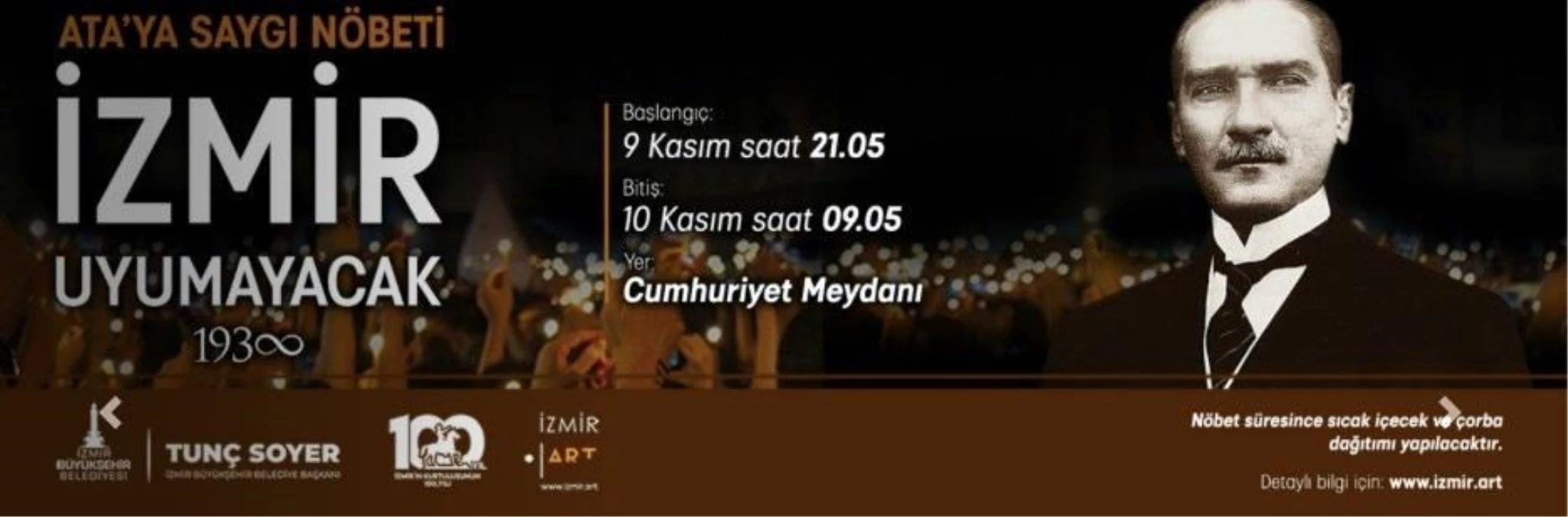 İzmirliler 9 Kasım\'ı 10 Kasım\'a bağlayan gece uyumayacak