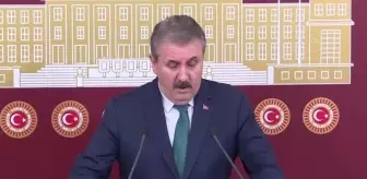 BBP Genel Başkanı Destici, gündemi değerlendirdi