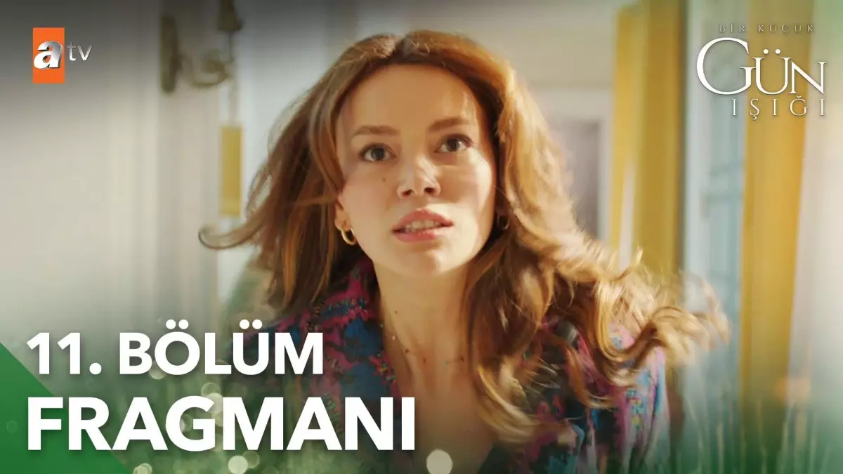 Bir Küçük Gün Işığı 11. Bölüm Fragmanı | "Güneş, Leyla\'nın kızı!"