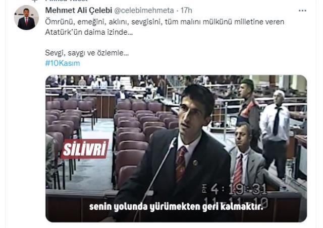 AK Parti saflarına geçen Mehmet Ali Çelebi, Atatürk'ü Silivri'deki görüntüleri ile andı