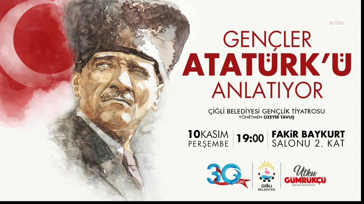 Çiğlili Gençler Atatürk\'ü Anlatıyor