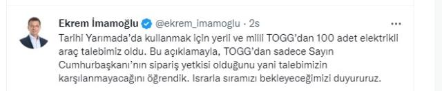 İmamoğlu'ndan TOGG'un 'Erdoğan' açıklaması sonrası olay paylaşım: 100 adet talebimiz oldu İmamoğlu'ndan TOGG'un 'Erdoğan' açıklaması sonrası olay paylaşım: 100 adet talebimiz oldu