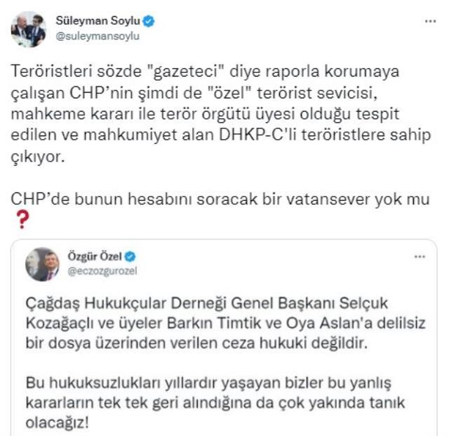 Soylu, Özel'e Twitter'da zehir zemberek sözlerle yüklendi: Şimdi de DHKP-C'li teröristlere sahip çıkıyor