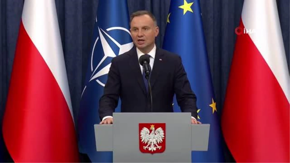 Polonya Cumhurbaşkanı Duda: "Polonya\'ya yönelik şu anda açık ve doğrudan bilinen bir tehlike yok"