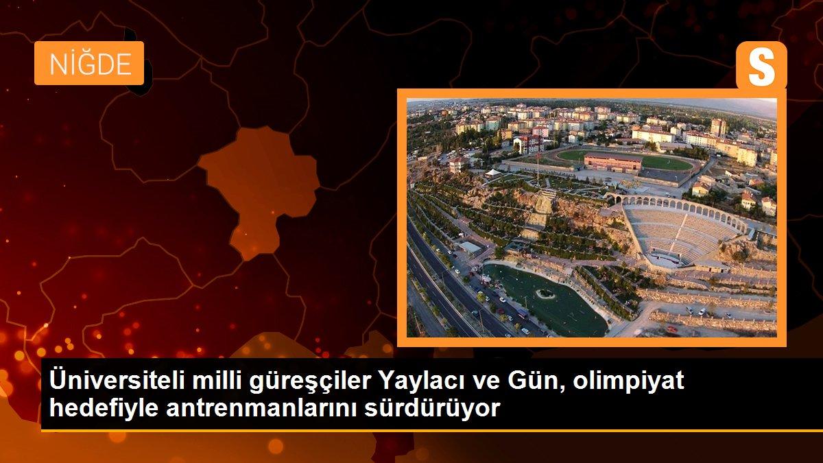 Üniversiteli milli güreşçiler Yaylacı ve Gün, olimpiyat hedefiyle antrenmanlarını sürdürüyor