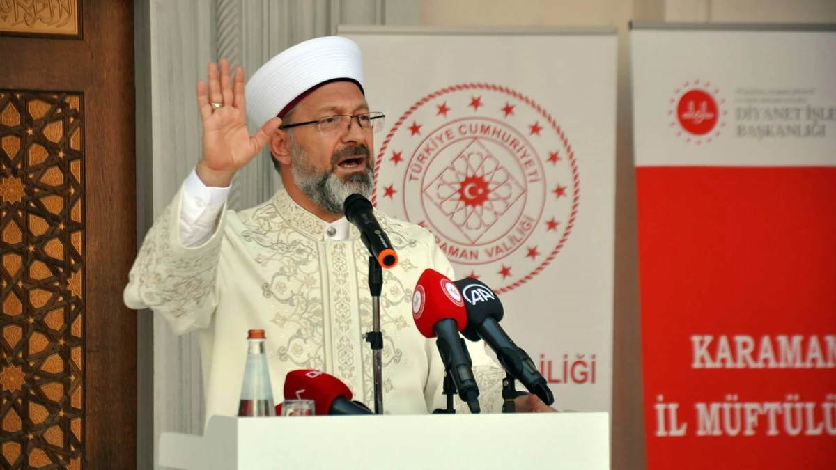 Diyanet İşleri Başkanı Erbaş\'tan gündem olacak sözler: Çocuklar ve gençler, cuma namazı saatinde okuldaysa bu doğru değil