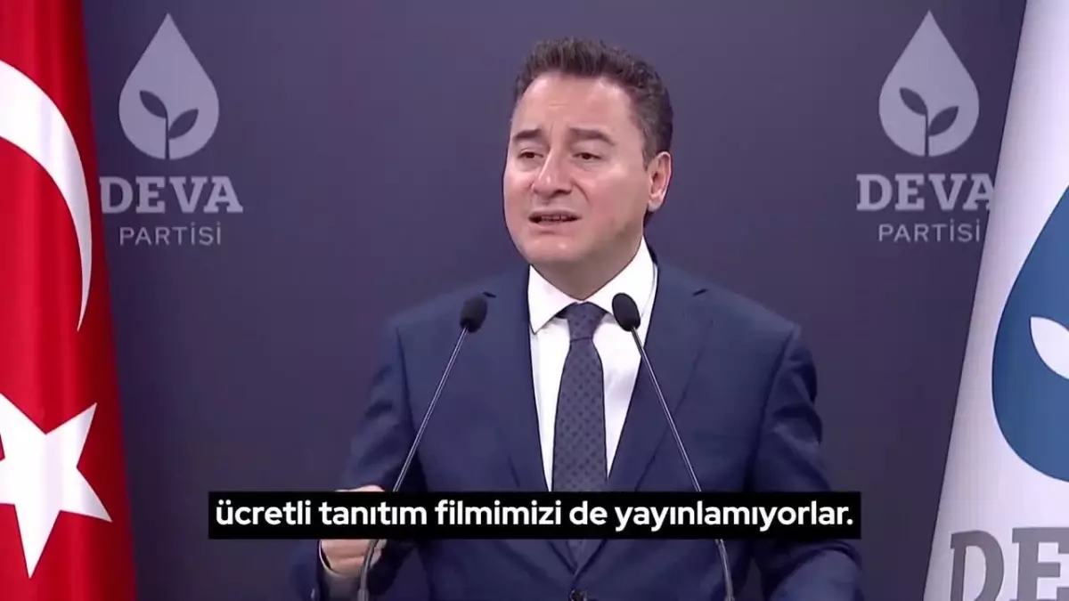 Babacan: Trt, Kanal D, Atv, A Haber, A2, Cnn Türk, Teve 2, Tv8, Tv Net, Kanal 7, Ülke Tv, 360 Tv, 24 Tv. Deva Partisi\'nin Reklamını Yayınlayın.