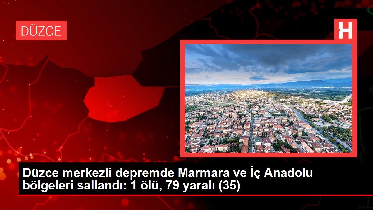 Düzce merkezli depremde Marmara ve İç Anadolu bölgeleri sallandı: 1 ölü, 79 yaralı (35)