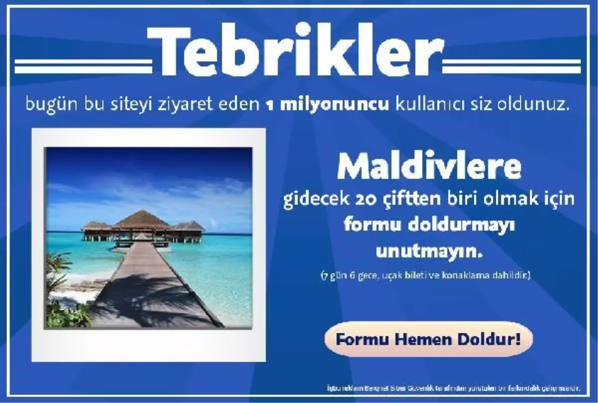 "Ücretsiz Maldivler tatili" vaadine 30 bin kişi inandı