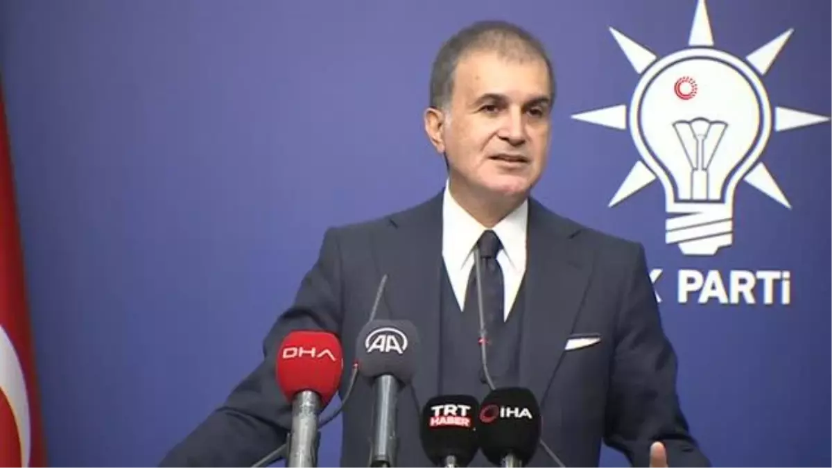 AK Parti Sözcüsü Çelik: 'Asla ve asla bu terör örgütlerinin sınırlarımızı tehdit etmesine, vatandaşlarımızı tehdit etmesine göz yumamayız. 'Biz...